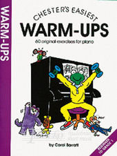 Chester's Easiest Piano Warm-Ups